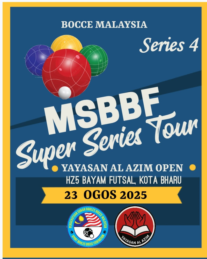 MSBBF SUPER SERIES YAYASAN AL AZIM OPEN