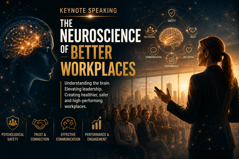 Keynote Speaking: The Neuroscience of Better Workplaces