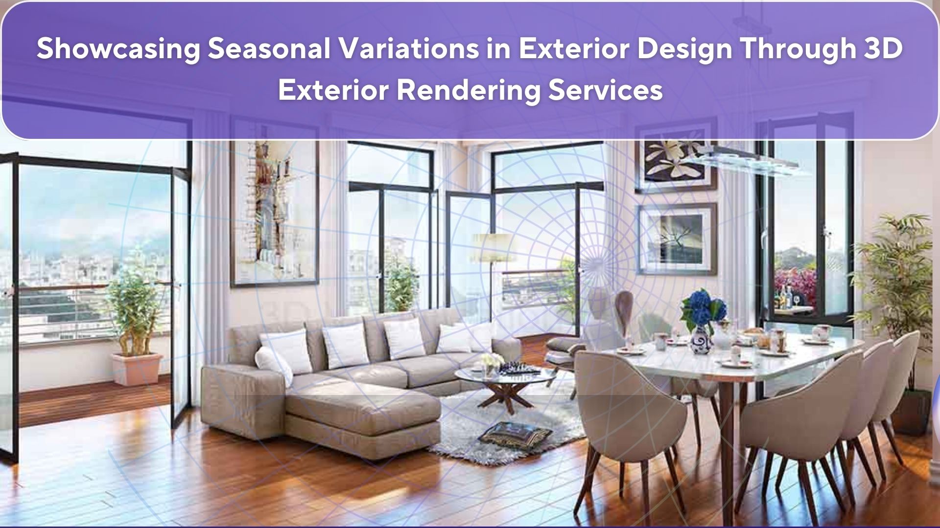 Showcasing Seasonal Variations in Exterior Design Through 3D Exterior Rendering Services