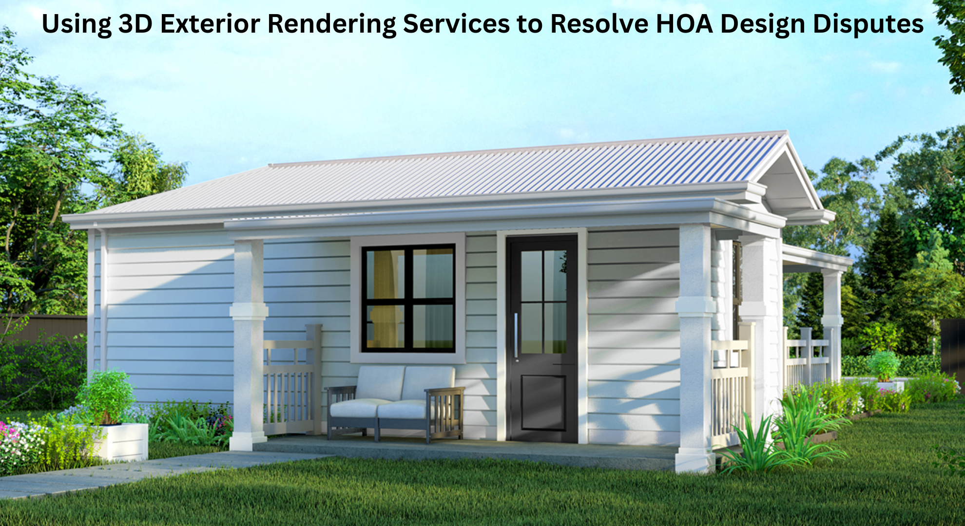 Using 3D Exterior Rendering Services to Resolve HOA Design Disputes
