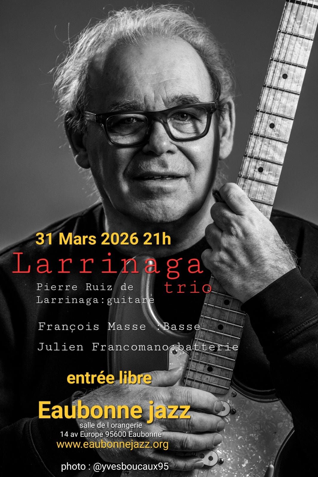 ga : guitare. François Masse : basse. Julien Francomano : batterie.