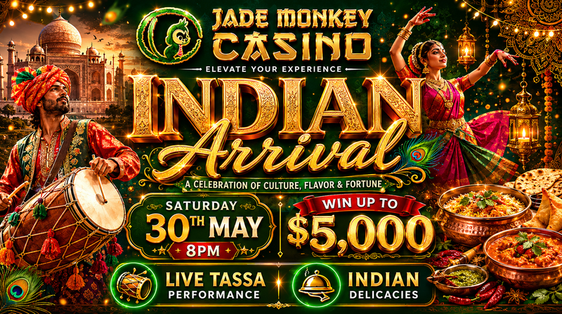 INDIAN ARRIVAL DAY AT JADE MONKEY