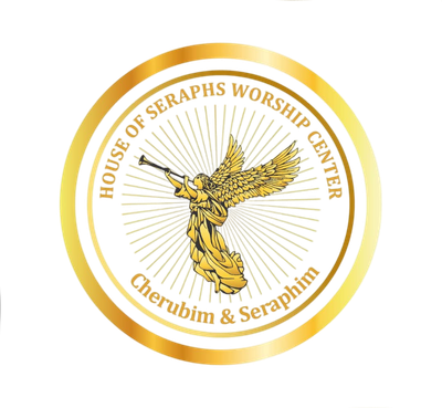 House of Seraphs Worship Center