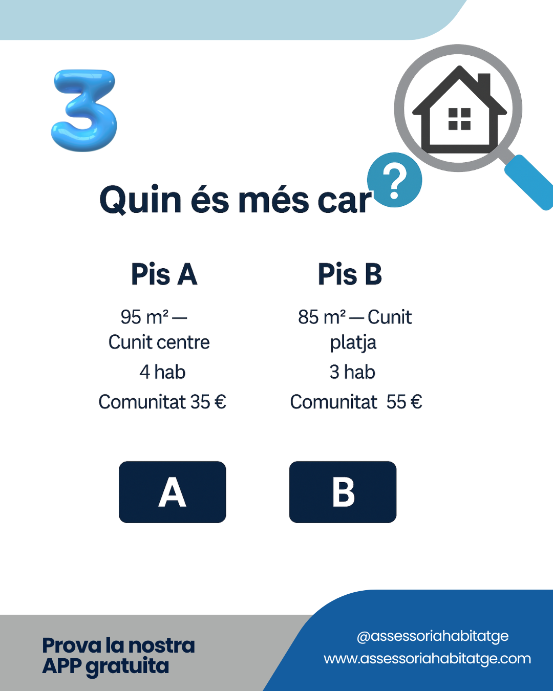 Comparació entre pis a Segur de Calafell sense terrassa i pis a Calafell platja amb terrassa