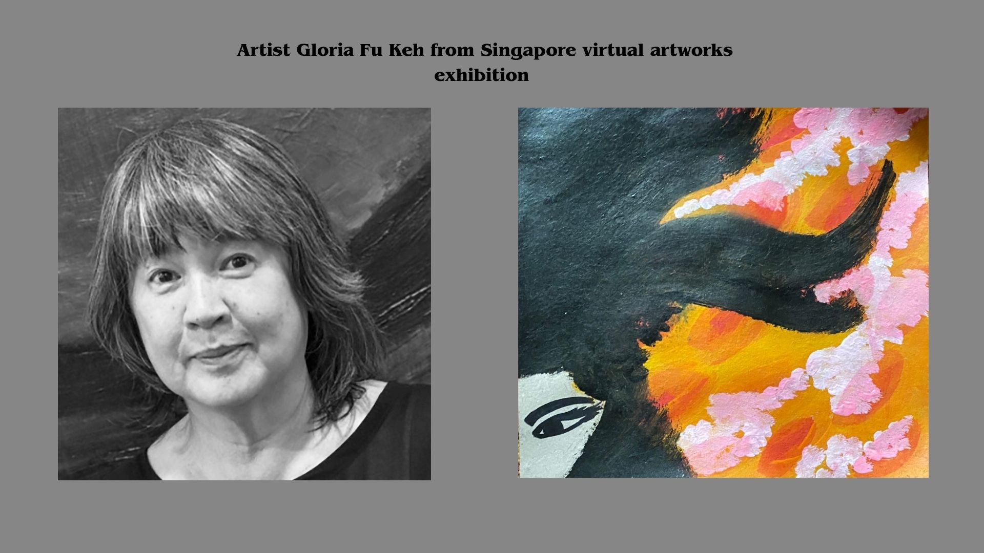Artist Gloria Fu Keh from Singapure virtual exhibition