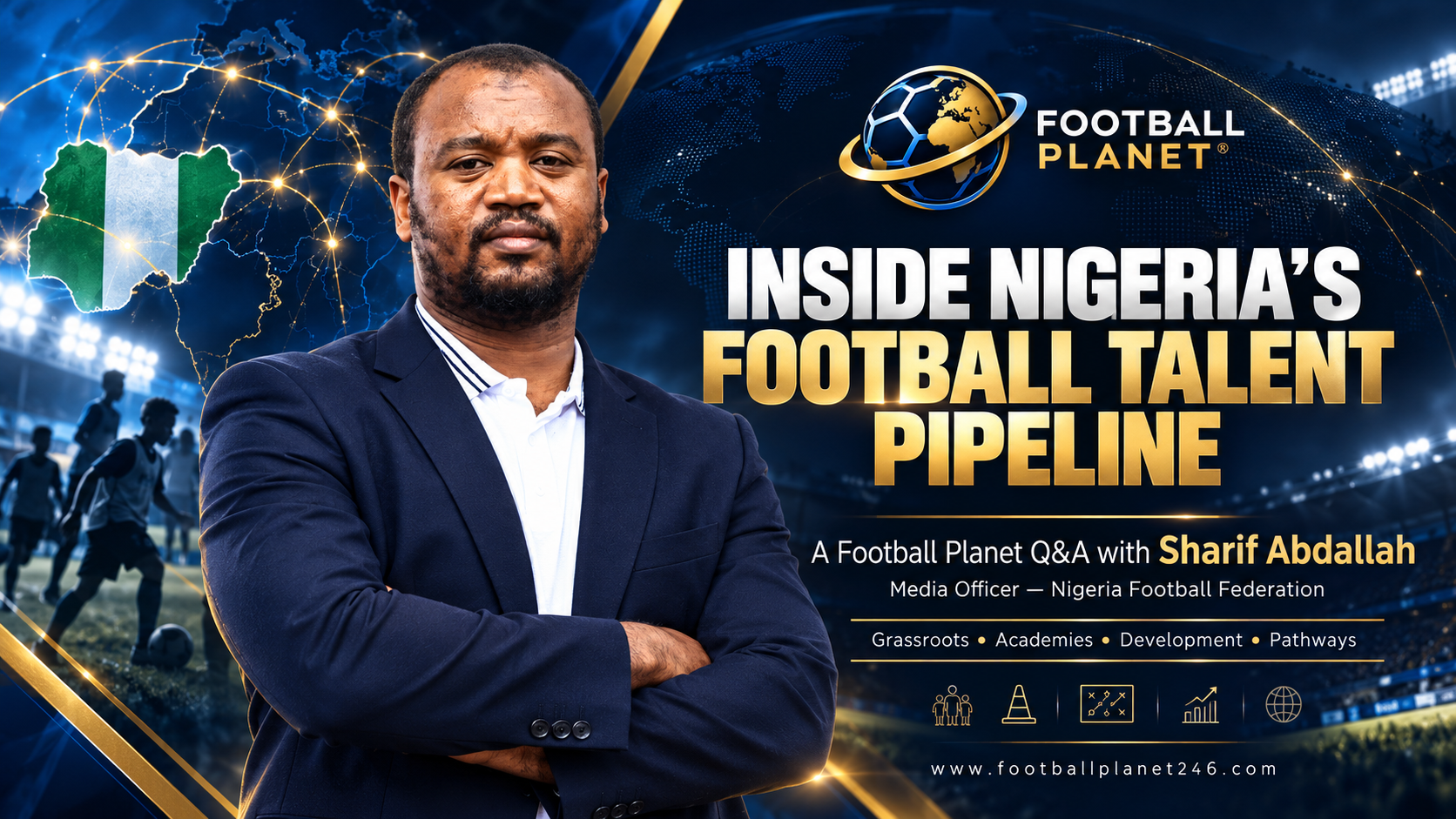 Inside Nigeria’s Football Talent Pipeline