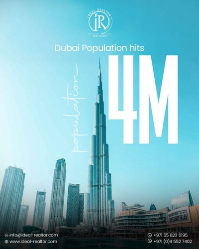 Dubai’s Population Hits 4 Million: What It Means for Residents and Investors