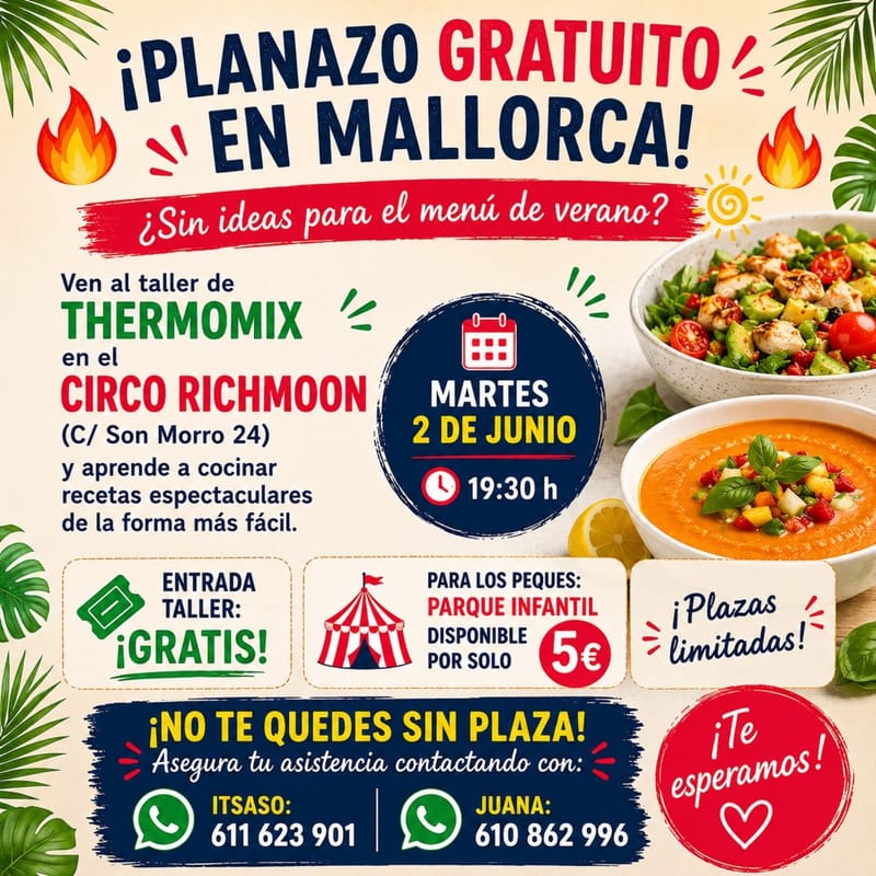 🌞 Taller Gratuito Thermomix en Mallorca: Ideas Frescas para tu Menú de Verano