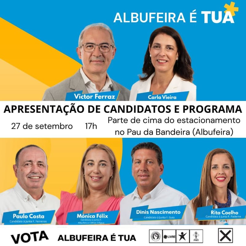 Apresentação dos candidatos e do Programa ALBUFEIRA É TUA