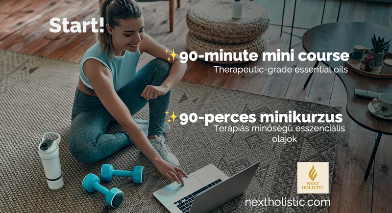 Mini-course on Therapeutic-Grade Essential Oils