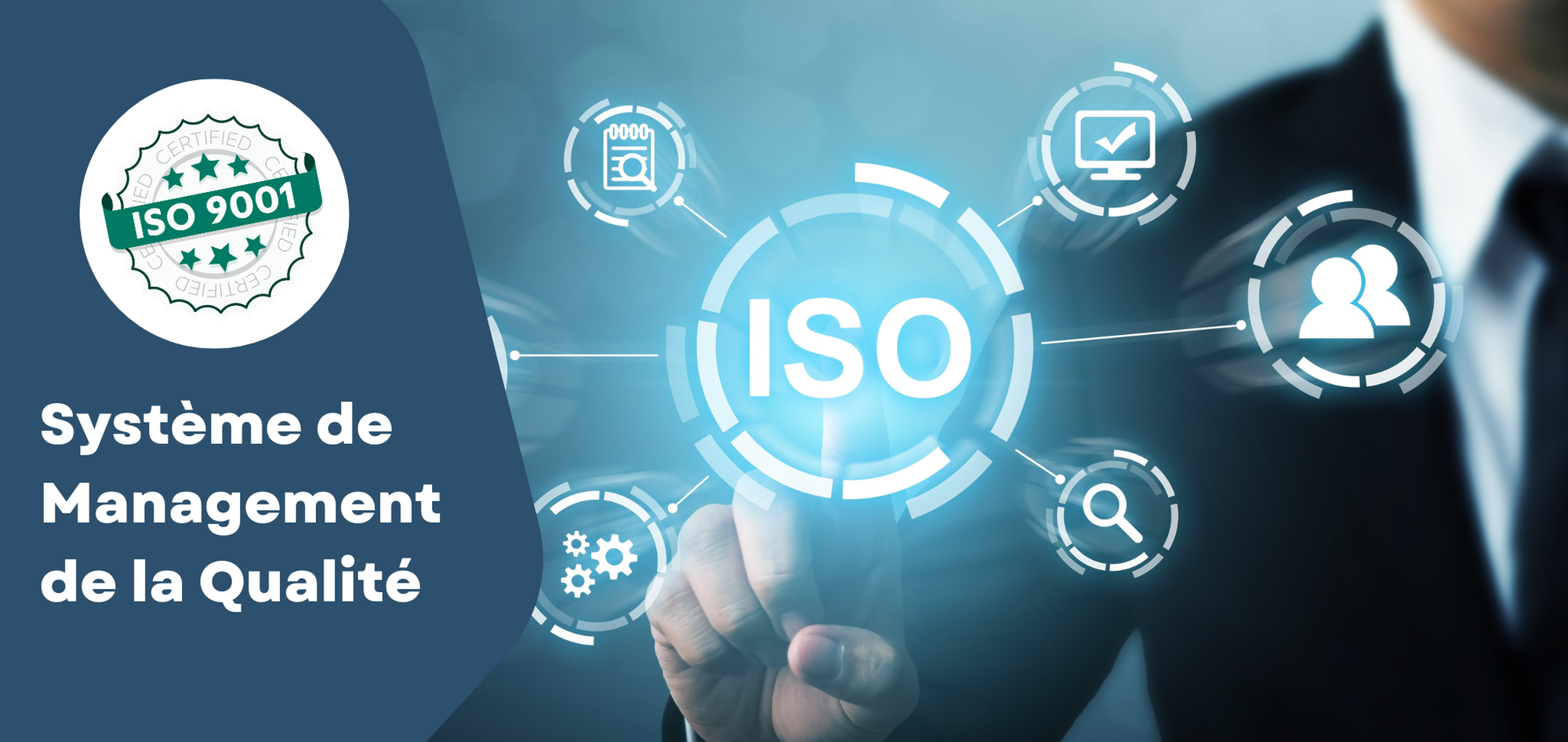 Accompagnement Système de Management de la Qualité (SMQ)