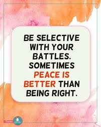 Knowing When and How to Choose Your Battles