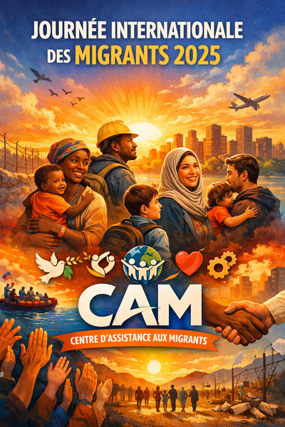 Journée internationale des migrants : CAM appelle à défendre la dignité et à reconnaître la force des migrants