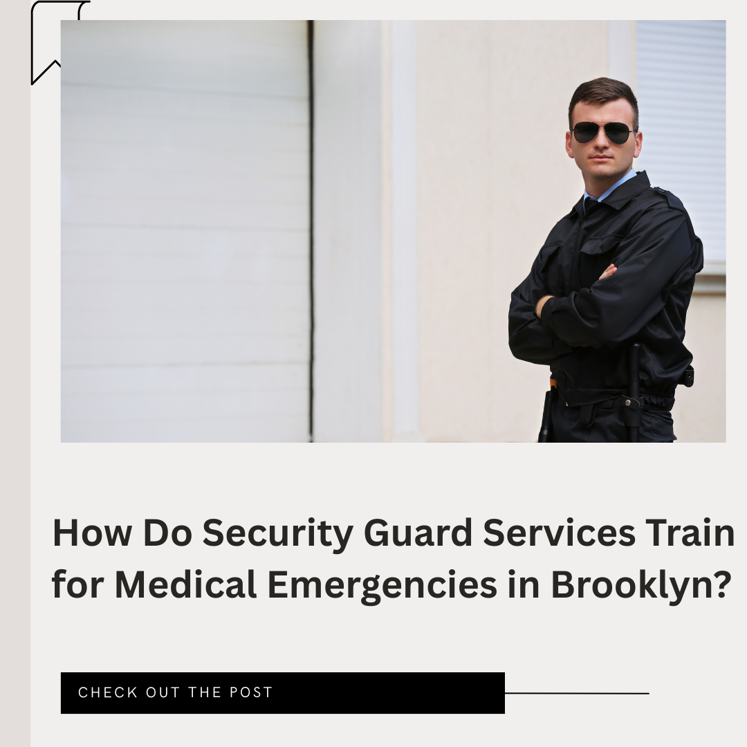 Security Guard Services Brooklyn