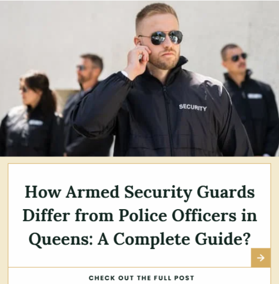 Armed security guard services Queens