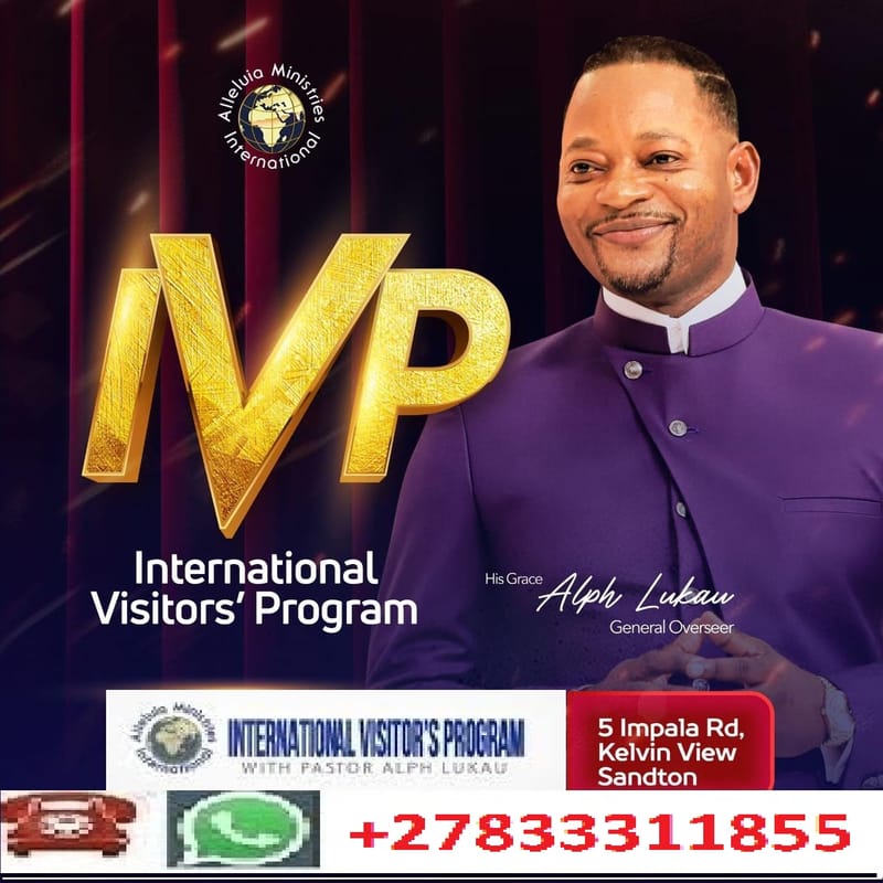December 2025 IVP-Pastor Alph Lukau contact+27833311855 in London