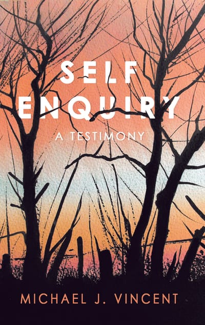 Self Enquiry: A Testimony