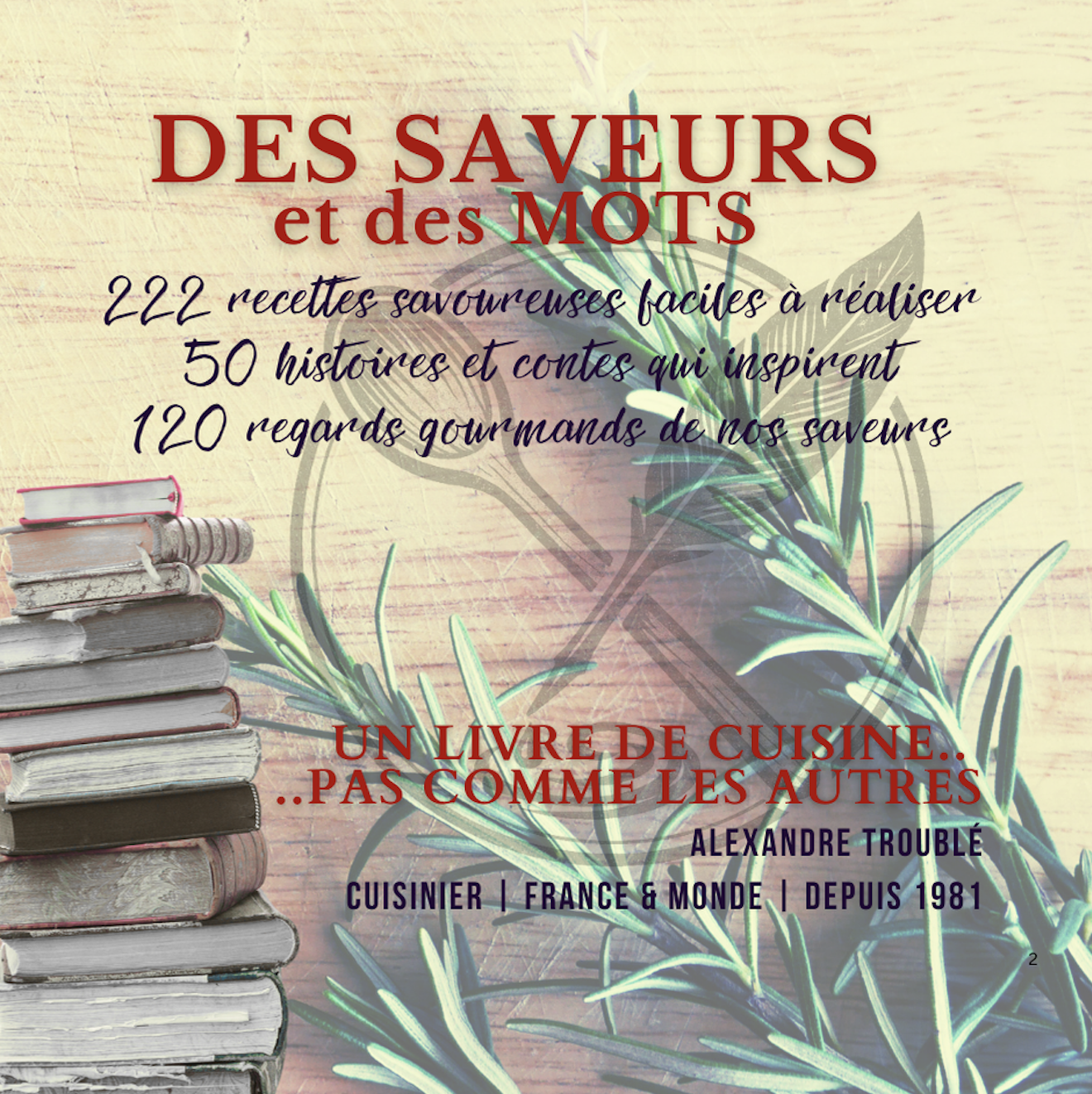DES SAVEURS et des MOTS. "Tout en couleurs". BELLE IDÉE CADEAU..