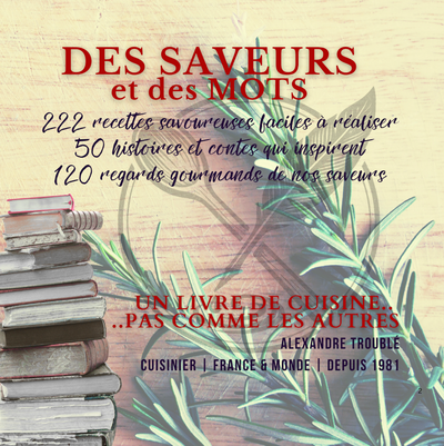 DES SAVEURS et des MOTS. "Tout en couleurs". BELLE IDÉE CADEAU..