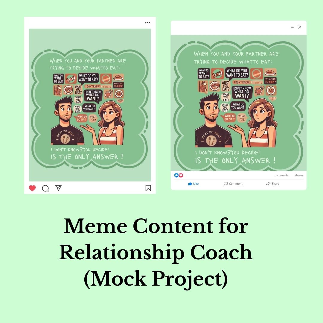 Meme Content for Relationship Coach (Mock Project)