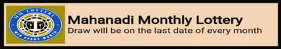 MAHANADI MONTHLY LOTTERY