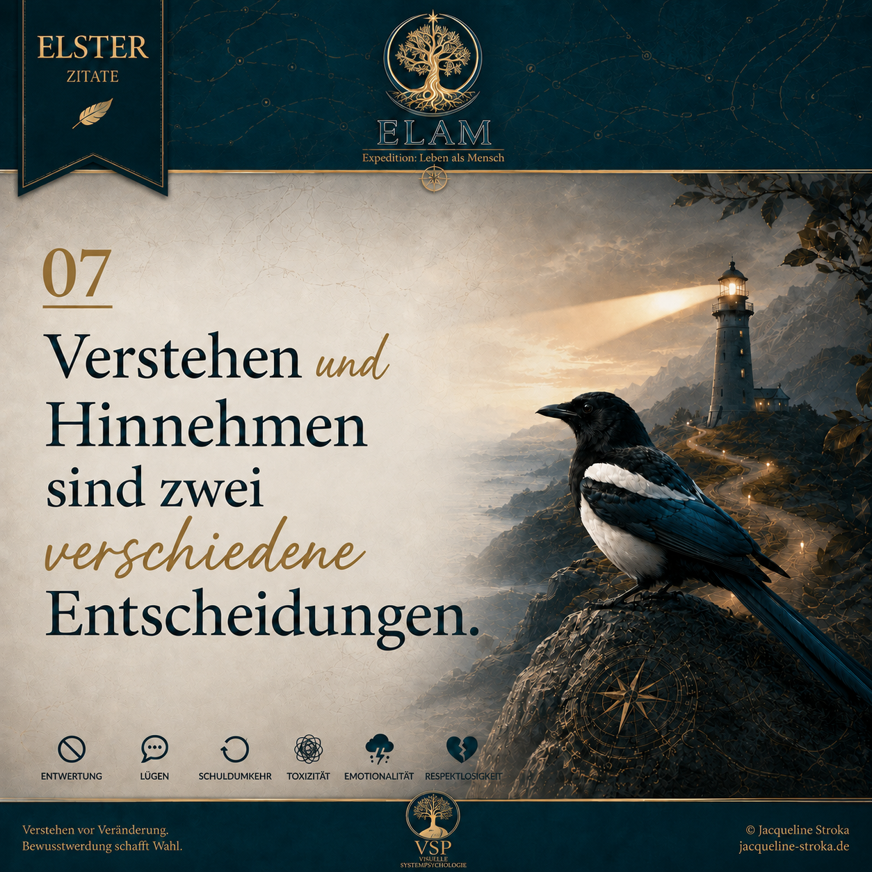 Verstehen und Hinnehmen sind zwei verschiedene Entscheidungen.