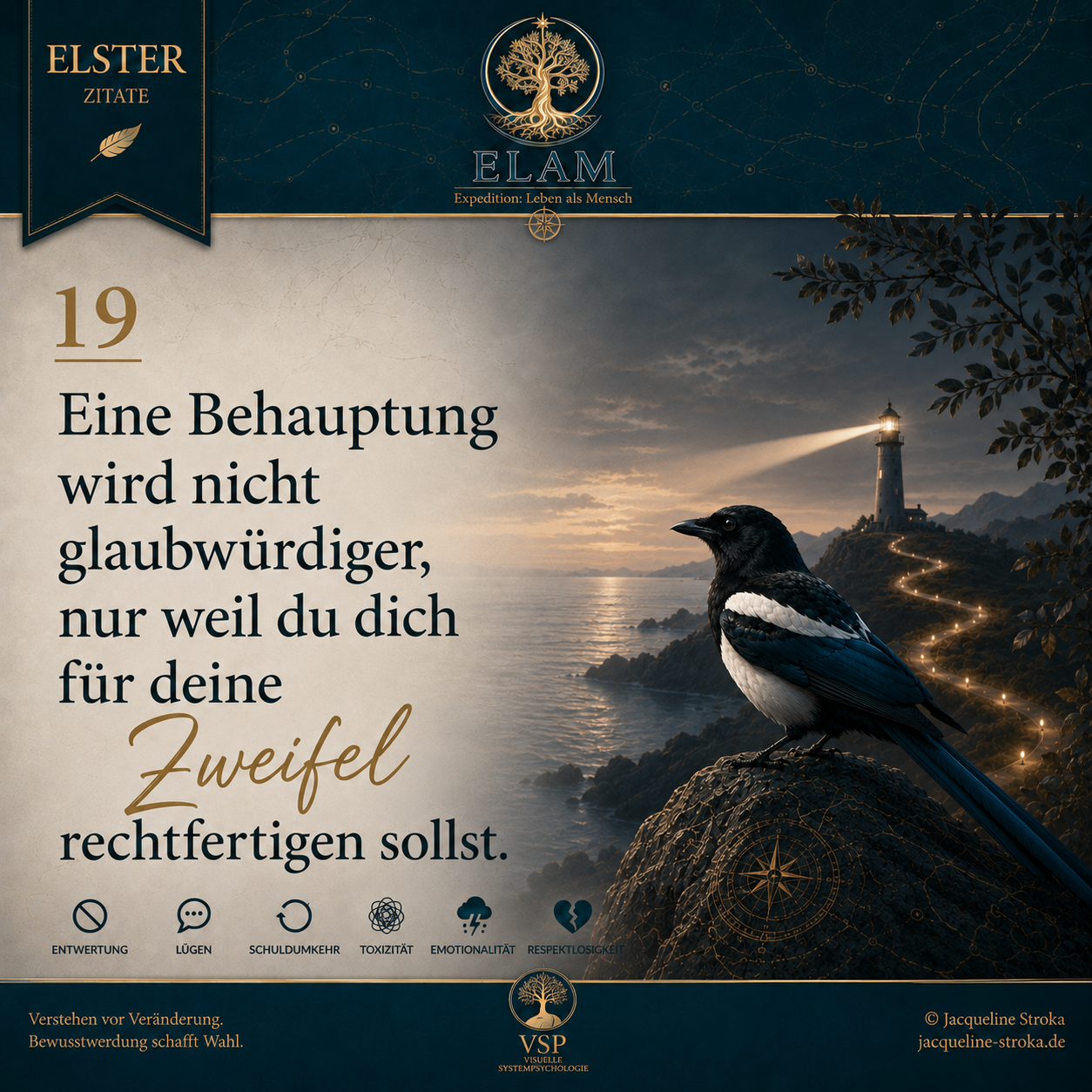 Eine Behauptung wird nicht glaubwürdiger, nur weil du dich für deine Zweifel rechtfertigen sollst.