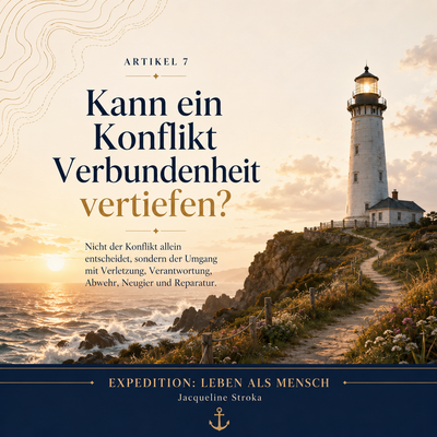 Kann ein Konflikt Verbundenheit vertiefen?