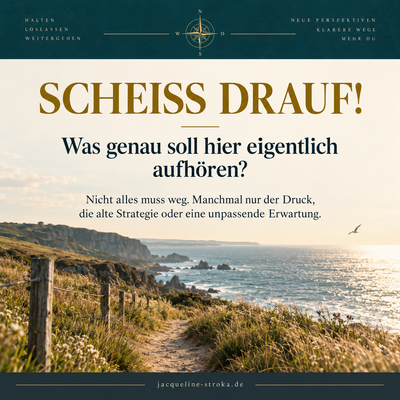 SCHEISS DRAUF!