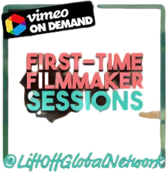 First-Time Filmmaker Sessions Volume 9