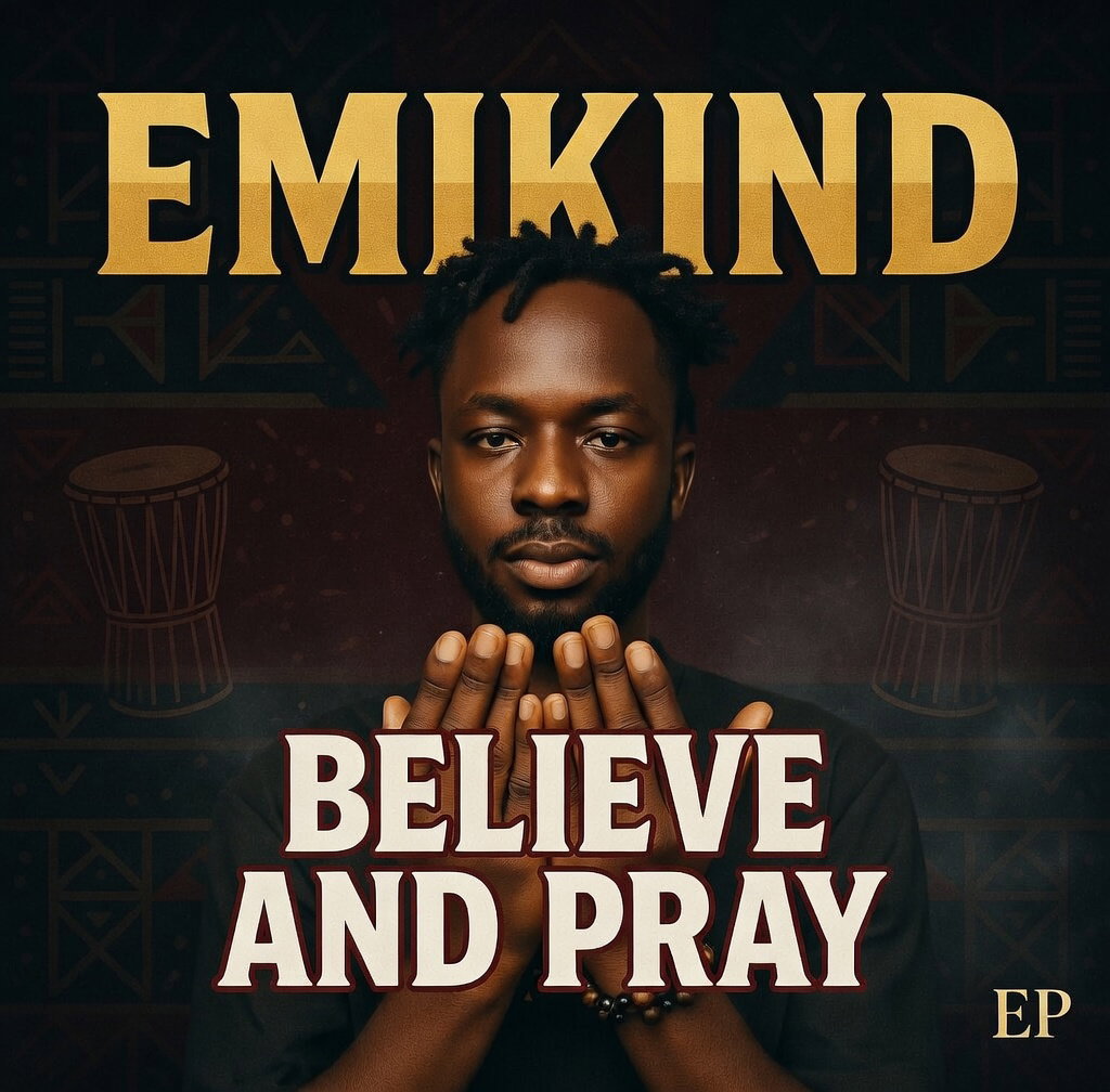 EP: Believe And Pray