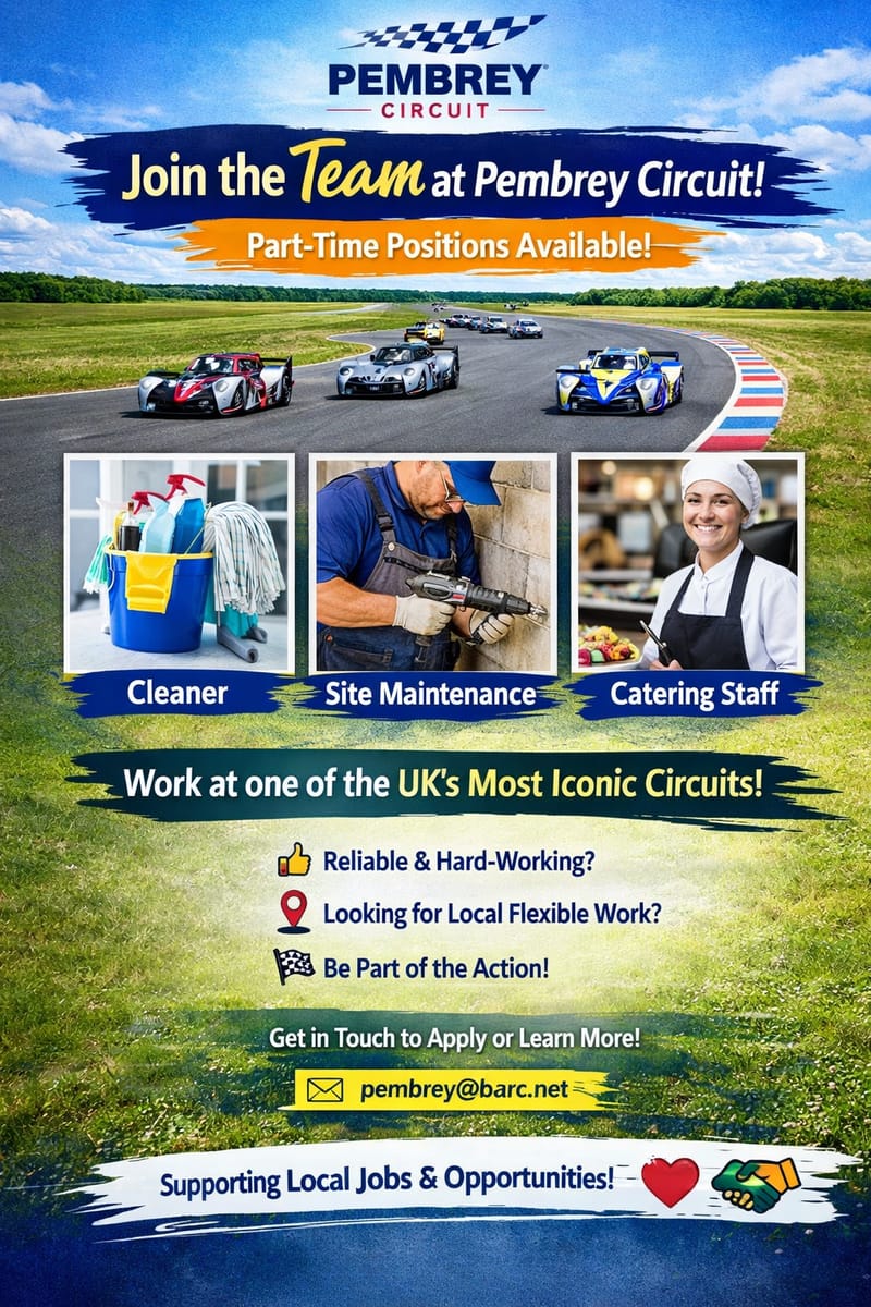 🏁 Opportunities at Pembrey Circuit — Join the Team