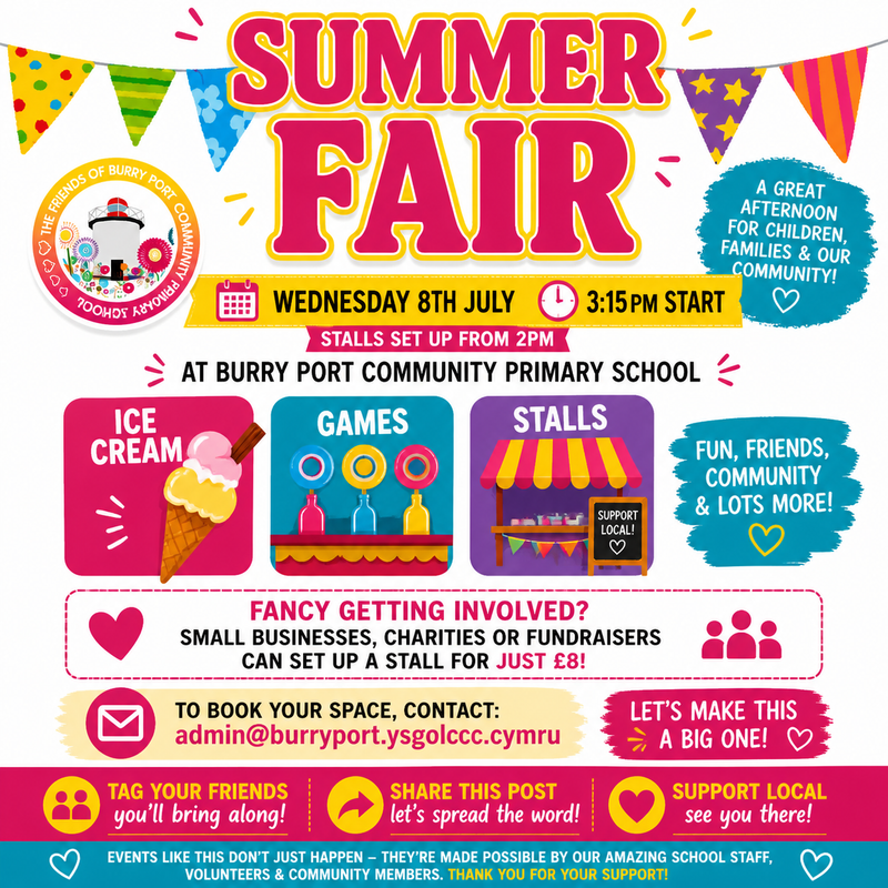 BURRY PORT SUMMER FAIR – ONE FOR THE WHOLE FAMILY!