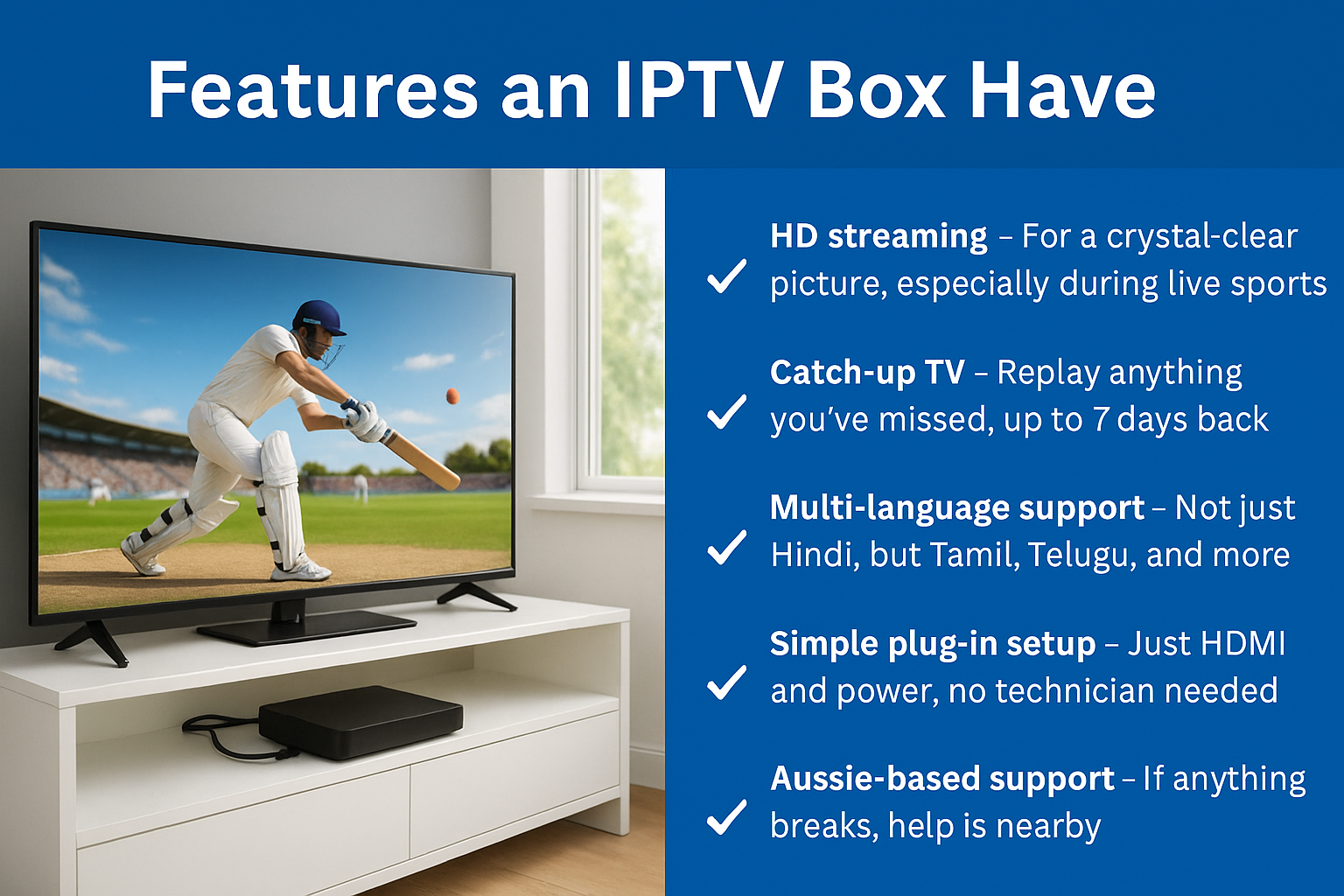 Feature of IPTV box