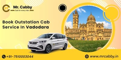Book an Affordable Outstation Cab Service in Vadodara