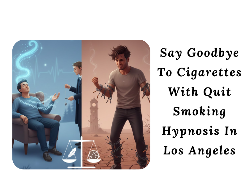 quit smoking hypnosis in los angeles