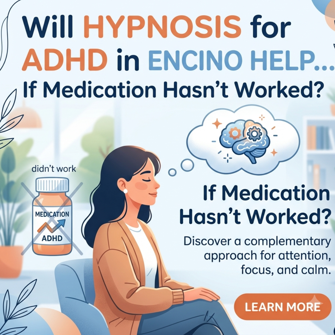 Hypnosis for adhd in Encino