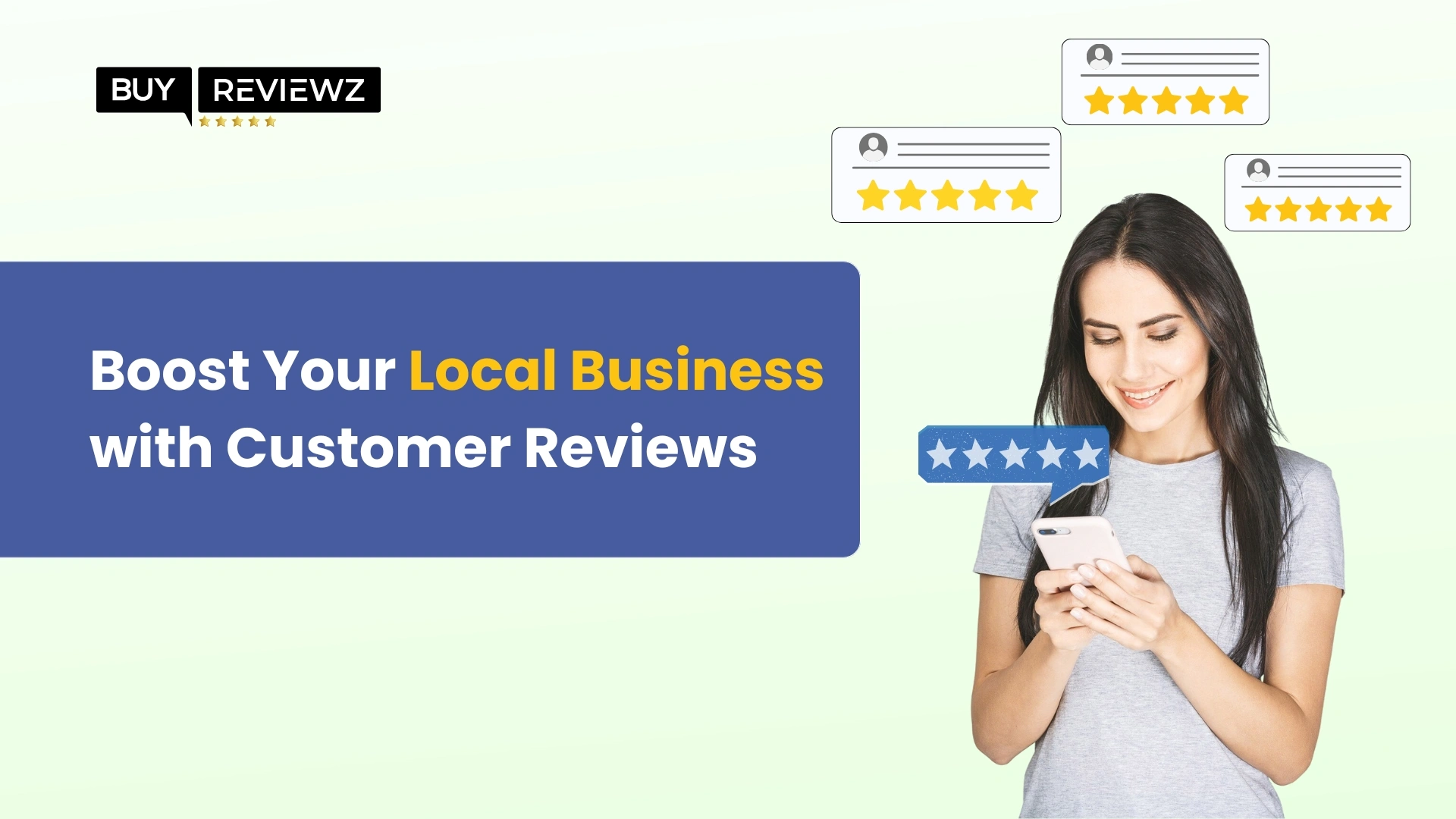 Boost Your Local Business With Customer Reviews