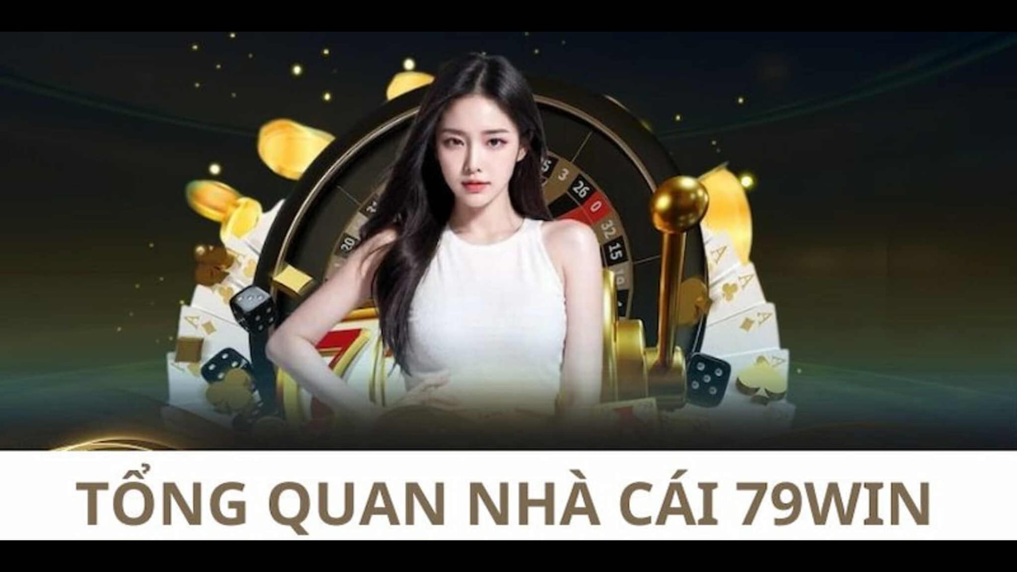 79win – Nhà Cái Cá Cược Thể Thao, Slot Game, Bắn Cá Và Casino Đổi Thưởng