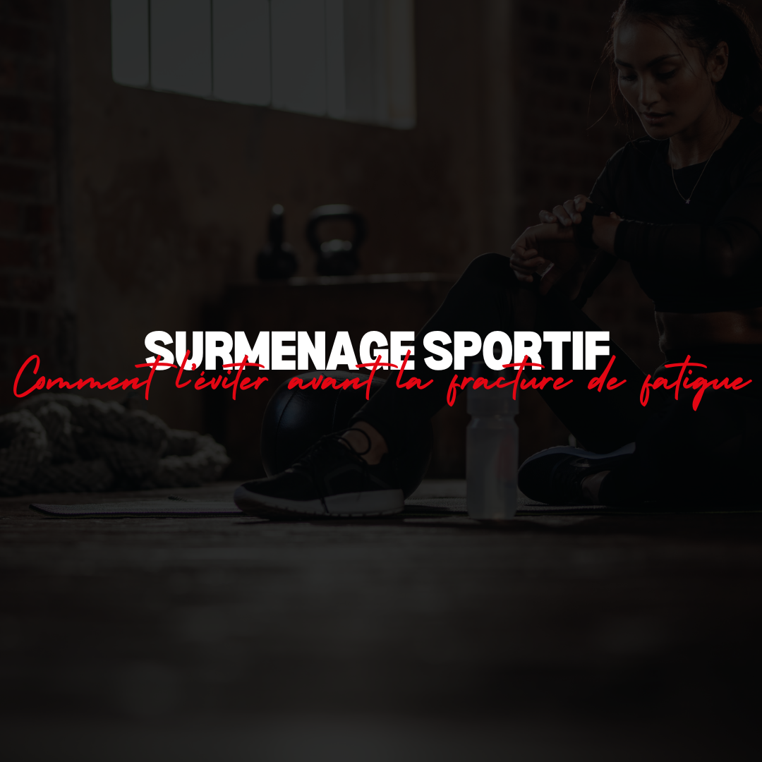 🚨 Surmenage sportif : comment l’éviter avant la fracture de fatigue