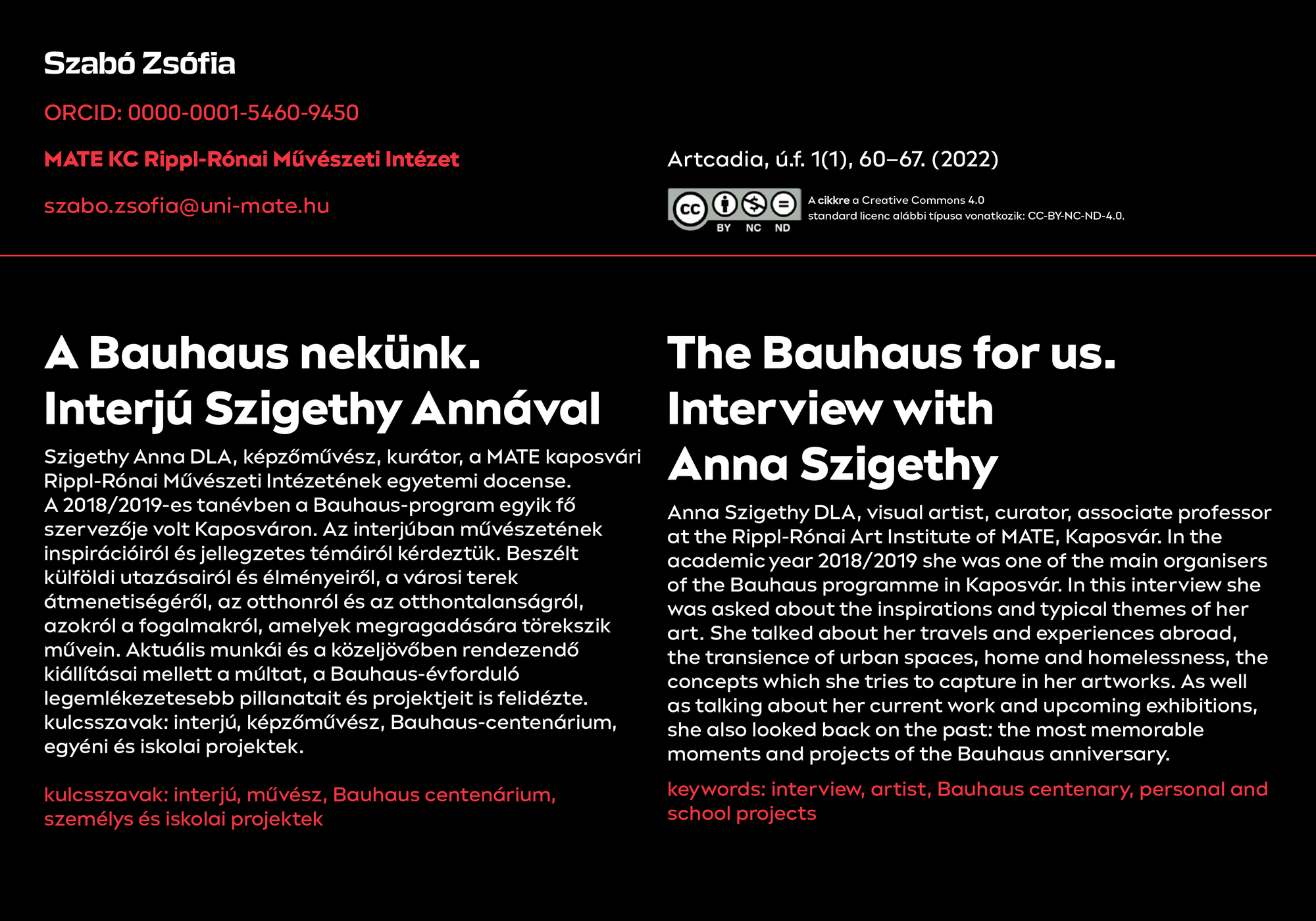 Interjú, A Bauhaus nekünk