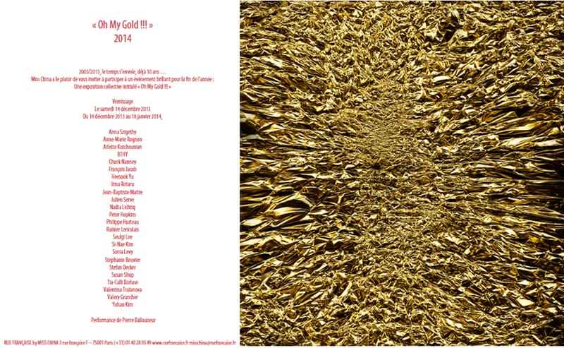 Oh My Gold, Galerie Rue francaise by Miss China, Párizs 2013