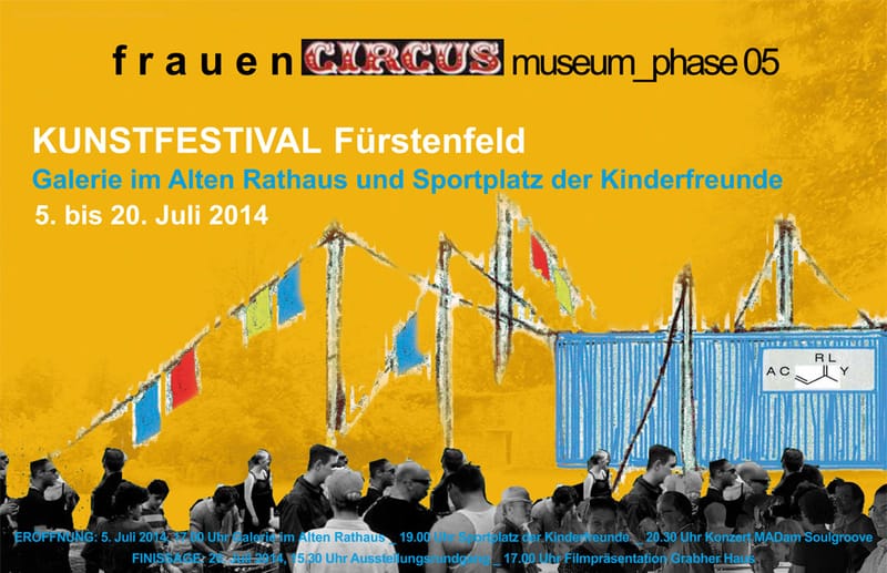 frauen CIRCUS museum_phase 05, Galerie im Alten Rathaus, Fürstenfeld 2014
