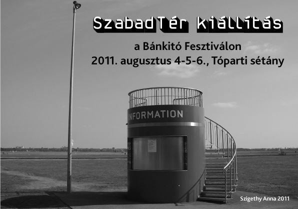 Szabad tér, Bánkitó Fesztivál 2011