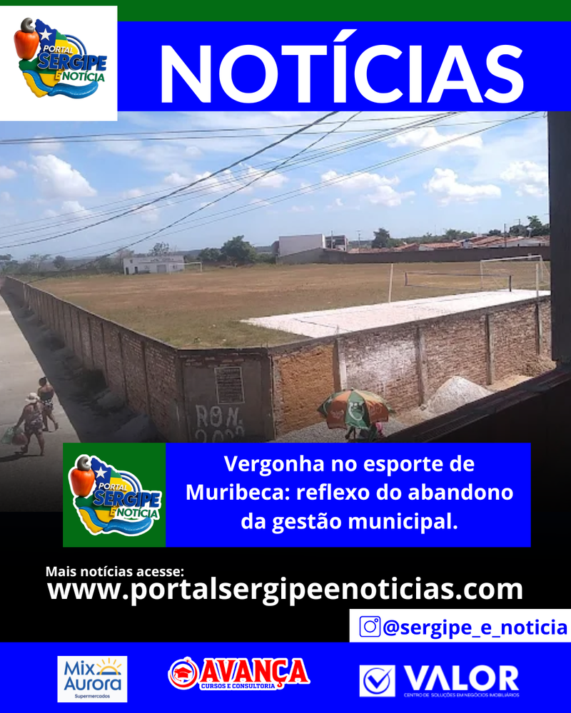 Vergonha no esporte de Muribeca: reflexo do abandono da gestão municipal