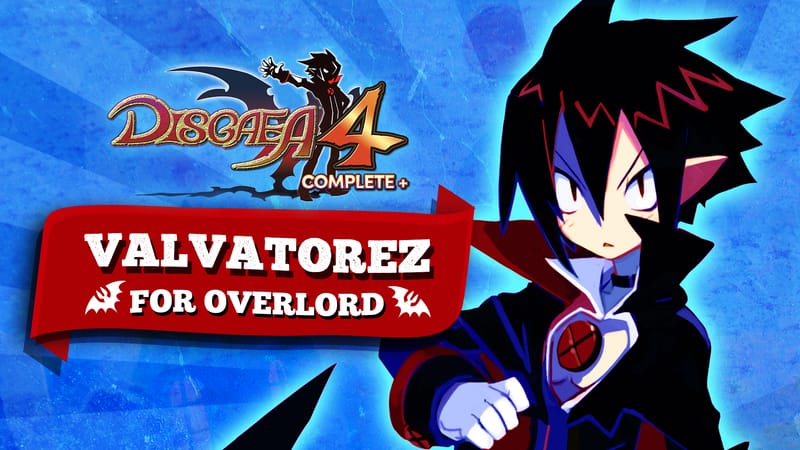 Disgaea 4 Complete+ - "Valvatorez For Overlord - Story Trailer"