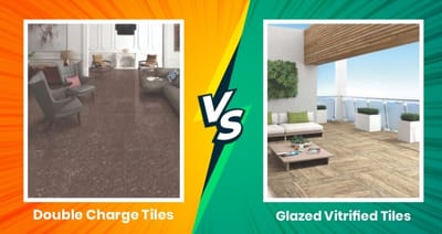 Double Charge Tiles Vs. Glazed Vitrified Tiles – 7 Differences That Set Them Apart