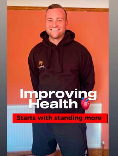 Improved Health Starts With Standing More🚶
