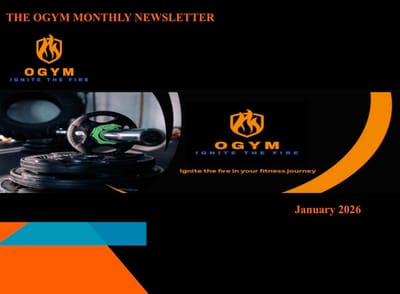 The OGYM Monthly Newsletter - January 2026