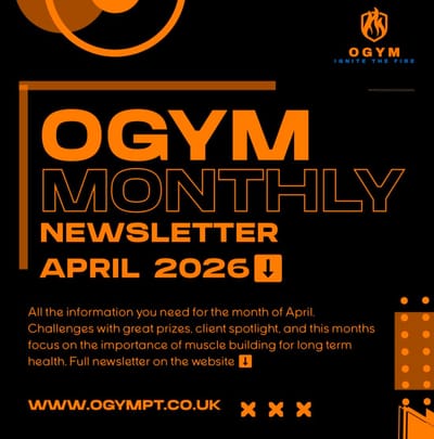 The OGYM Monthly Newsletter - April 2026